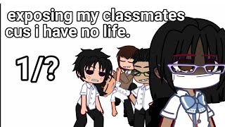 exposing my classmates in gacha the boys group 1 [upl. by Akirdnwahs258]