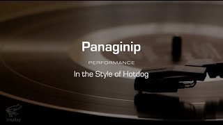 Karaoke Panaginip Hotdog Performance Track [upl. by Perreault]