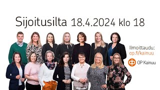 OP Kainuu sijoitusilta 1842024 [upl. by Granlund]