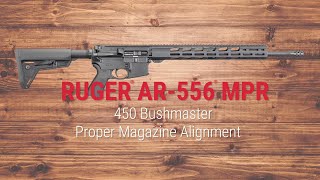 Ruger® AR556® MPR 450 Bushmaster Proper Magazine Alignment Tech Tip [upl. by Elletse]