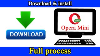 How to download Opera Mini web browser for pc [upl. by Tasiana301]