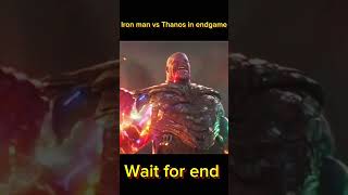 Iron man vs Thanos in Endgame  Wait for end  marvel ironman marvelcinematicuniverse shorts [upl. by Ailemaj]