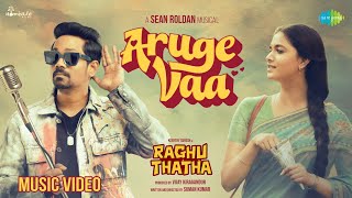 Aruge Vaa  Music Video HDR  Raghu Thatha  Keerthy Suresh  Sean Roldan  Suman Kumar [upl. by Attenyl]