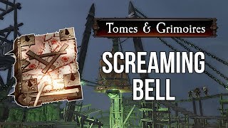 Vermintide 2 TomeGrimoire Locations  Screaming Bell [upl. by Ediva]