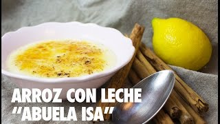 ARROZ CON LECHE quotABUELA ISAquot [upl. by Endo]