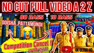 👑Dj Sarzen vs🔥Power music  Competition Video odisha pattamundi A 2 Z vlog pawanrajofficial [upl. by Dickey]