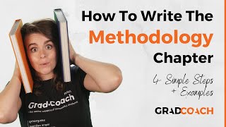 How To Write A Methodology Chapter For A Dissertation Or Thesis 4 Steps  Examples [upl. by Asor610]