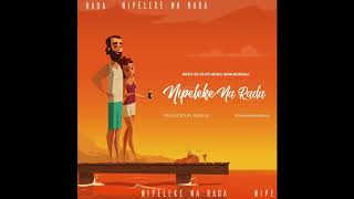 ARES 66 Ft Wakadinali  quotNipeleke Na Radaquot Official Audio [upl. by Fulbert]