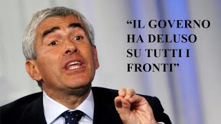 Casini e Giannini sui fallimenti del Governo e della destra italiana [upl. by Paxon]