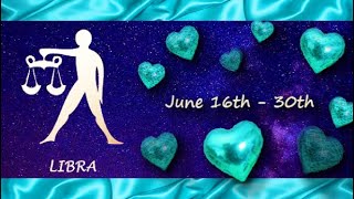 Libra June 16th  30th Now they VALUE YOU wanting a SECOND CHANCE  making a DECISION [upl. by Doggett]