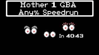 Mother 1 GBA Any Speedrun in 4043 [upl. by Anertac]