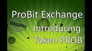 Introducing ProBit Token English subtitles [upl. by Llarret]