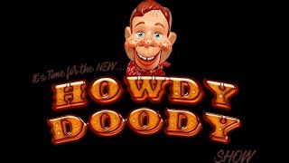 The Howdy Doody Show  Theme Song [upl. by Arodasi]