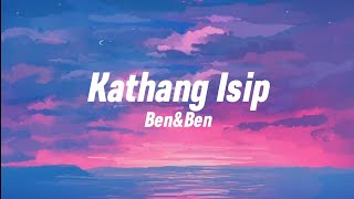 BenampBen  Kathang Isip Lyrics [upl. by Prem130]