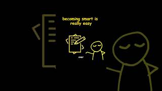 becoming smart is easy actually [upl. by Saraann]