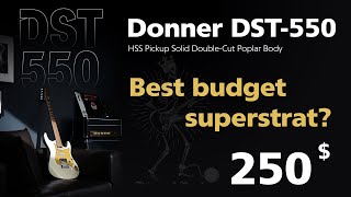 Donner DST550  New Chinese Electric Guitar [upl. by Knipe684]