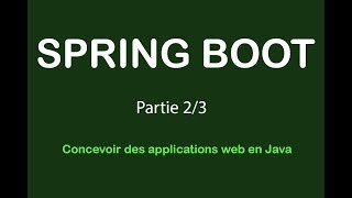 Créer un site Web en Java avec Spring Boot  Partie 23 [upl. by Aicyle208]