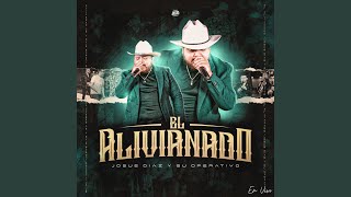 El Alivianado En Vivo [upl. by Aimet]