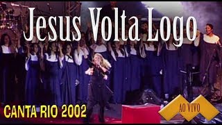 Jesus Volta Logo O Céu Se Abre  Marina de Oliveira Canta Rio 2002 [upl. by Hurlbut]