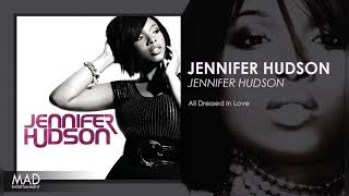 Jennifer Hudson  All Dressed In Love [upl. by Llerrud]