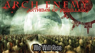 Arch Enemy  03 We Will Rise  ENG  PTBR [upl. by Lauren]