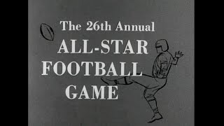 1959 College All Stars vs Baltimore Colts [upl. by Jehiel368]