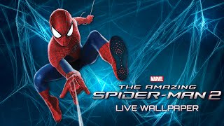 Amazing SpiderMan 2 Live Wallpaper LWP Preview [upl. by Loginov]