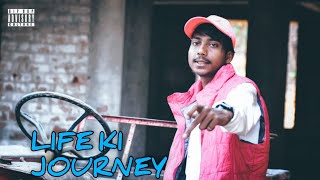 SHARP SHOOTER  LIFE KI JOURNEY OFFICIAL MUSIC VIDEO [upl. by Ramirol]