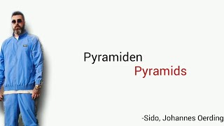 Pyramiden Sido  Learn German With Music English Lyrics [upl. by Deanna812]