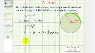 Ex Find the Angle that Subtends a Given Arc Length [upl. by Marolda310]