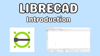 Librecad introduction [upl. by Inimak48]