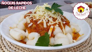 Ñoquis de leche RECETA RAPIDA con poquitos ingredientes [upl. by Auhoj672]