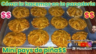 Mini pay de piña como lo hacemos en la panadería para negocio sin molde súper fácil gana dinero 🤑 [upl. by Gerick157]