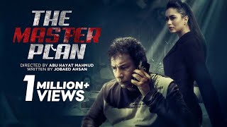 The Master Plan  Mosharraf Karim  Zakia Bari Momo  Runa Khan  New Bangla Thriller Natok 2021 [upl. by Elita]