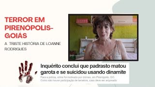 Caso Loanne Rodrigues  padrasto monstro [upl. by Aitan]