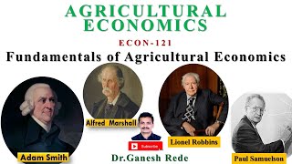 ECON 121Agricultural EconomicsFundamentals of Agricultural Economics Principles Definition Scope [upl. by Klump]