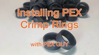 Using PEX Crimp Rings with PEX GUY  Installation HowTo [upl. by Powder]