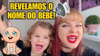 REVELAMOS O NOME DO BEBÊ  DIÁRIO DA GRAVIDEZ [upl. by Marian193]