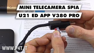 Mini Camera spia U21 e app V380 Pro [upl. by Aalst340]