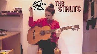 ‘Kiss This’  The Struts Acoustic Cover [upl. by Aralk970]