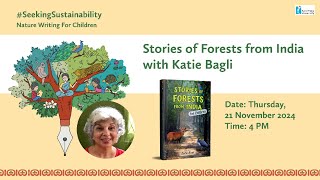 Nature Writing For Children Talk with Katie Bagli amp Shashwat DC [upl. by Airetnuhs695]