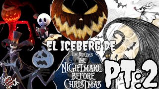 El Iceberg de quotThe Nightmare Before Chritstmasquot o quotEl Extraño Mundo de Jackquot Explicado 🎃🎄🎃🎄 Parte 2 [upl. by Oiramaj]