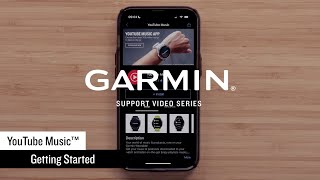 Garmin Support  Smartwatches  Setting up YouTube Music™ [upl. by Sliwa]