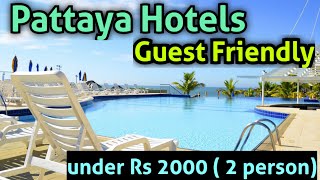 Pattaya Guest friendly Hotels under 2000  best Budget Hotels Near Walking street pattaya Thailand [upl. by Stanhope580]