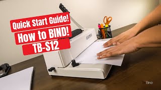 How to use TruBinds Manual Binding Machine with Electric Coil Inserter  TBS12 Quick Start Guide [upl. by Trelu968]