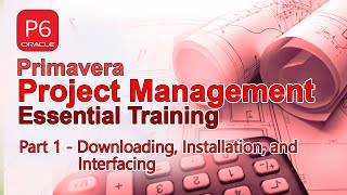 PRIMAVERA Project Management Essential Training PART 1 [upl. by Ddarb114]