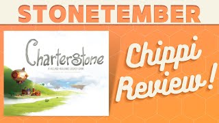 Charterstone  CHIPPI Review Spoilers [upl. by Nacnud]