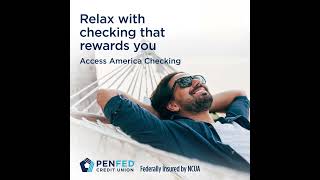 PenFed Credit Union  Access America Checking [upl. by Ardnoik]