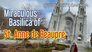 The Miraculous Basilica of St Anne de Beaupre  Quebec City Canada [upl. by Aisatna]