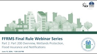 FFRMS Final Rule Webinar Series Part 200 Overview [upl. by Aisanahta]